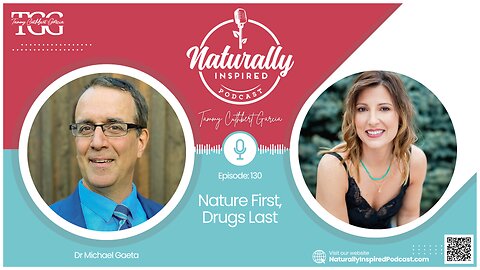 Dr Michael Gaeta - Nature First, Drugs Last