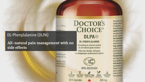 Doctor's Choice DLPA (DL-Phenylalanine)