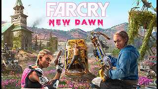 Far Cry New Dawn Live #2