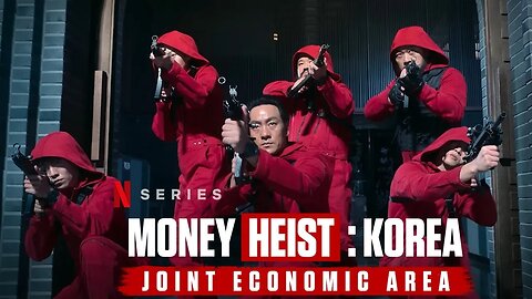 Money Heist: Korea - Joint Economic Area Part 2 | Official Trailer | Netflix