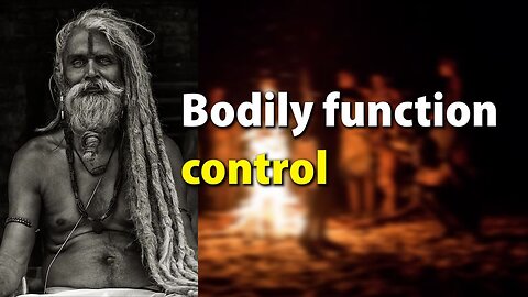 Bodily function control