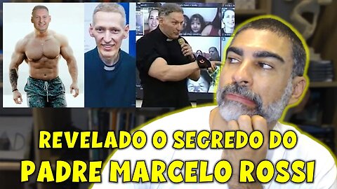 Padre Marcelo Rossi: natural ou não?