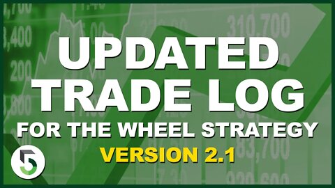 Trade Log 2.1 Update - The Wheel Strategy #Shorts