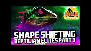 Shape Shifting Reptilian Elites Part 3 - Charlie Robinson