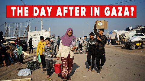 The Day After in Gaza: What’s Next? 1/5/2024