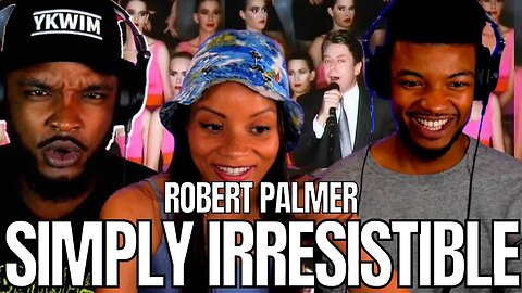 🎵 Robert Palmer - Simply Irresistible REACTION