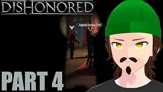 Classic Poison Technique? Neutralize The Target - 🎮 Let's Play 🎮 Dishonored Part 4