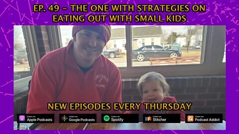 Ep. 49 - The One With Strategies on Eating Out With Small Kids