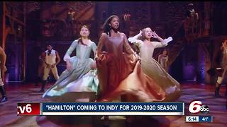 "Hamilton" coming to Indy for 2019-2020 season