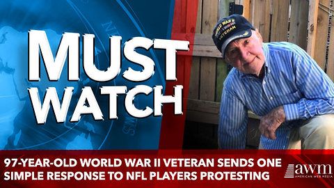 97-year-old World War II veteran sends one simple response to NFL players protesting