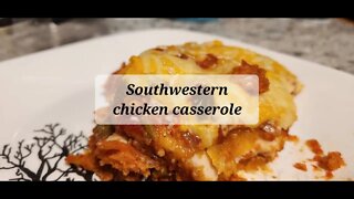 Southwestern chicken casserole #chickencasserole #chickenrecipe