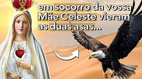 Mensagem de Nossa Senhora ao Padre Gobbi - "As duas asas da grande águia" (do Apocalipse)