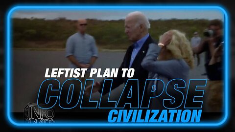 Kicking Down the Doors of Perception: Leftist Collapse of Society Plan Exposed as Biden Stumbles