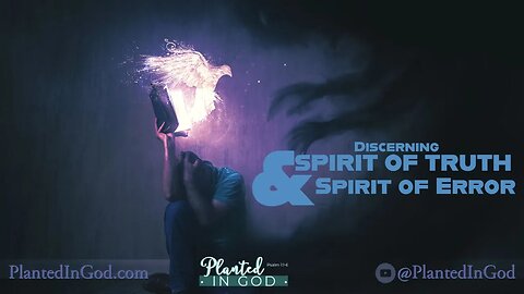 Discerning Spirit of Truth & Spirit of Error | Larry Lubinski | Calvary Gospel