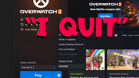 I will quit overwatch, thank you devs.