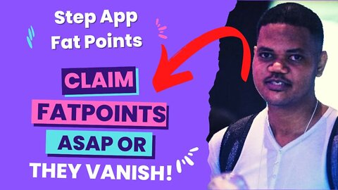 Hurry. Claim Your Fat Points On Step App Asap Before You Lose It. Convert Fat Points To $KCAL?