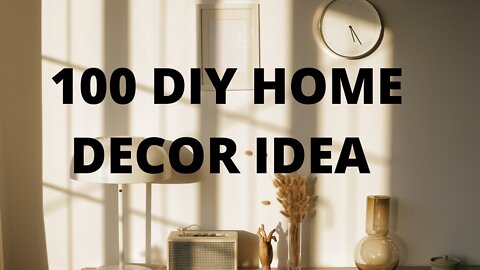 100 DIY HOME DECOR IDEAS + HACKS You Actually Want To Make! ✨ (Full Tutorials)