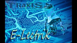 E-Lectrik by Traxis