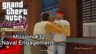 GTA Vice City Definitive Edition - Mission #32 - Naval Engagement