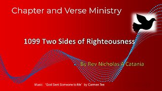1099 Two Sides of Righteousness