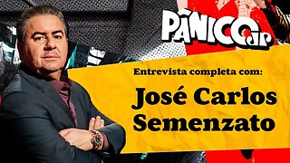 PÂNICO ENTREVISTA JOSÉ CARLOS SEMENZATO, DO SHARK TANK BRASIL; ASSISTA NA ÍNTEGRA