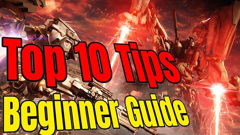 Top 10 Tips and Tricks to Beat Armored Core 6 Fires of Rubicon | Beginner Guide Armored Core 6