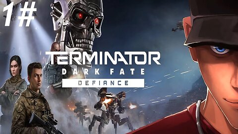 Terminator: Dark Fate - Defiance - Mission 1 Realistic - THE MACHINES ARE COMING!