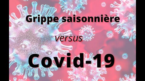 Grippe saisonnière versus Covid-19, quel est le plus mortel ?