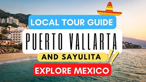 Solo Female Exploring Puerto Vallarta | Travel up to Sayulita | Tour Guide