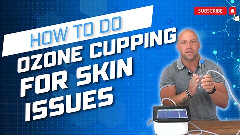 How to do Ozone Cupping and Benefits