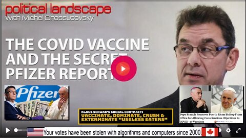 Pfizer’s “Secret” Report on the Covid Vaccine. Beyond Manslaughter. The Evidence is Overwhelming...