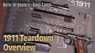 Auto-Ordnance Boot Camp: 1911 Teardown Overview