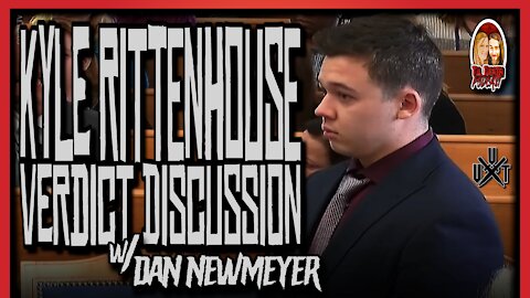 Kyle Rittenhouse Verdict w/ Dan Newmeyer | Ian Interviews | Til Death Podcast | CLIP | 12.2.2021