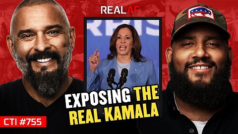 Why Kamala's Supporters Will Be The First Ones Affected If She Wins - Ep 755 CTI