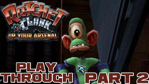 Ratchet & Clank: Up Your Arsenal - Part 2 - PlayStation 3 Playthrough 😎Benjamillion