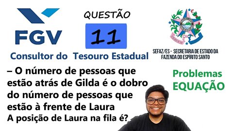 Prova da SEFAZ ES 2022 FGV | QUESTÃO 11- Na espera pela abertura de um posto de saúde há uma fila