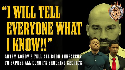 Artem to EXPOSE Conor's DARKEST SECRETS!! WHAT DOES HE KNOW?? Conor's Response Says A LOT!!