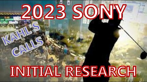 2023 Sony Initial Research