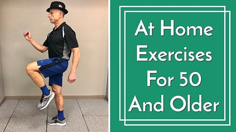 Best At HOME Exercises For 50 and Over, Improve Health, Strength & Balance, No Equipment Needed
