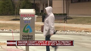 Macomb County steps up efforts to protect against coronavirus ahead of next week's primary