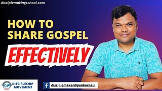 How to share gospel effectively
