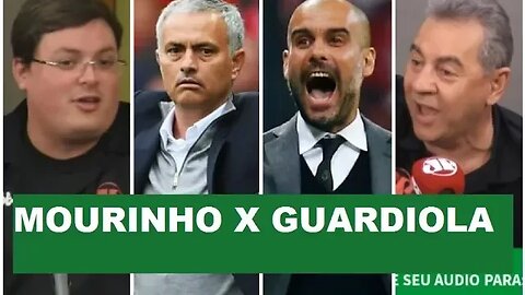 Mourinho x Guardiola ESQUENTA debate AO VIVO!