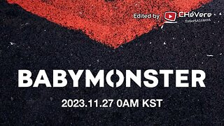 BABY MONSTER - K-POP COREAN GIRL GRUP - DEBUT NOVEMBER 27, 2023
