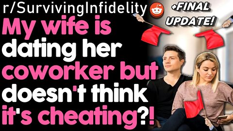 r/Relationships Cheating Wife Won't Stop! Am I Crazy?! | SurvivingInfidelity Cheating Reddit Stories