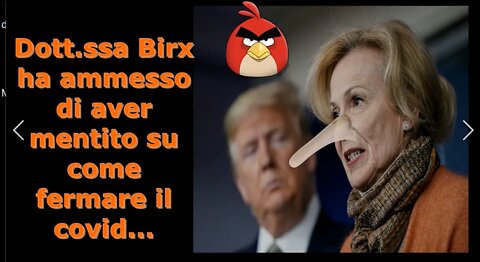 Dott.ssa Birx ha ammesso di aver mentito su come fermare il covid