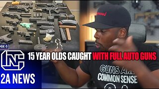 15 Year Olds Caught With Full Auto Guns Proves Gun Control Wont Stop Criminals From Getting Guns