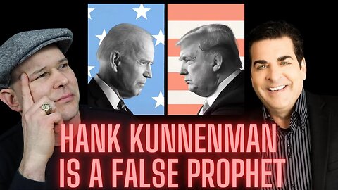 Hank Kunneman False Prophet with Inaccurate Prophetic Words with No Apology for Bad Prophecies