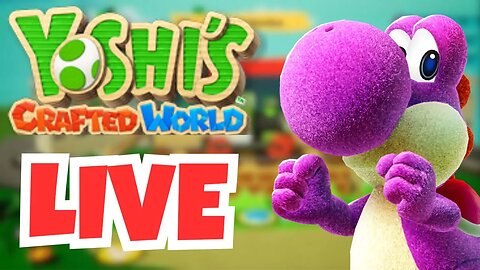 🔴 Let's Craft This World | Yoshi's Crafted World (Pt. 1)