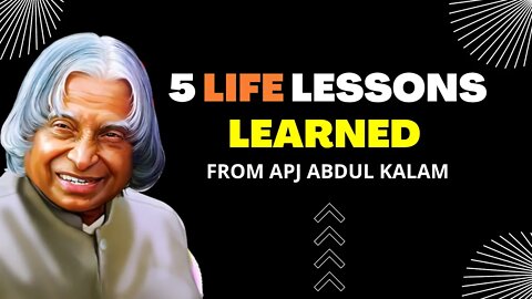 5 life lessons learned from apj abdul kalam | Inspiring and motivation quotes | learning speech |