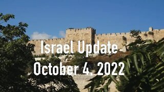 Israel Update October 4, 2022